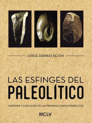 cover image of Las Esfinges del Paleolítico